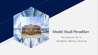 Model Penelitian Peradilan