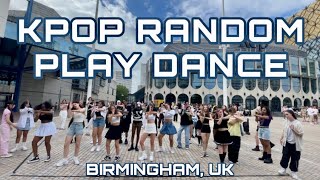 [KPOP RPD IN PUBLIC] Kpop Random Play Dance in Birmingham, UK