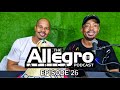 The Allegro Africa Podcast EP26 | Chatz with Motoeretoere | Mr Beekay | Malome Vector | Toxic X