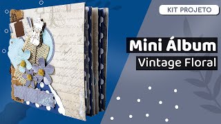 Passo a Passo - Mini Álbum Scrapbook – Vintage Floral