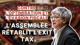 🚨L’Assemblée adopte le rétablissement de l’exit tax défendu par ma commission