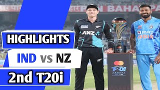 India vs New Zealand 2nd t20 Highlights : IND vs NZ दूसरा t20 ‘हाईलाइट्स’ in हिन्दी !