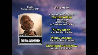 Bartholomew Ermay ~ Long Obituary