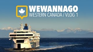 Travel to Vancouver Island by Ferry // British Columbia Canada // WEWANNAGO VLOG 1