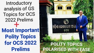 Indian Polity Most Important Topics For OPSC OCS/OAS 2022-23 Prelims | Suraj Nayak S | #OAS #OCS CSE