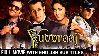 Yuvvraaj (Full Movie With English Subtitles) - Salman Khan - Katrina Kaif - Anil Kapoor - Zayed Khan