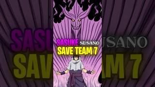 You Won't Believe Sasuke's Susano Saves Team 7#naruto #thetaleofnarutouzumaki #anime #shorts#naruto