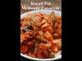 Instant Pot Mennonite Casserole