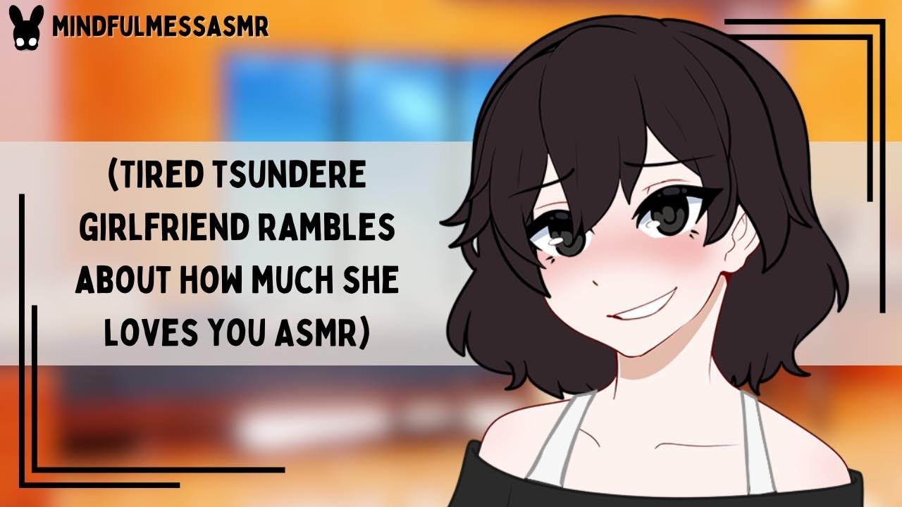 You Re More Than Okay Tsundere Girlfriend Asmr Youtube