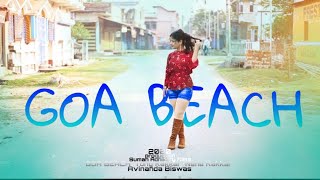 GOA BEACH | goa wale beach pe |Tony Kakkar & Neha Kakkar | #Avinanda Biswas | New song 2020 |