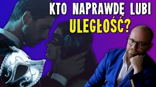 ULEGŁOŚĆ i dominacja w związku - kto \