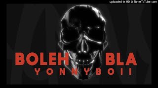 YONNYBOII - BOLEH BLA OFFICIAL INSTRUMENTAL PROD. WOLFY