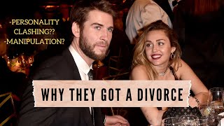The Reason Miley Cyrus and Liam Hemsworth Divorced