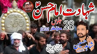 Shahid Hussain Gojra Noha Jaloos Shahdat Imam Hassan A.S Arifwala 28 safar 2022 Arifwala Azadari