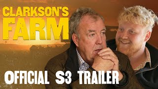 Clarkson's Farm Season 3 |  Trailer | Prime