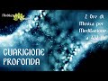 432 Hz Guarigione Profonda del Corpo e dello Spirito || 2 Ore Musica per Meditazione e Rilassamento