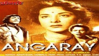 Angaray | Hindi Full Movie | Nargis, Nasir Khan, Pran | Hindi Classic Movies