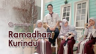 Ramadhan Ku Rindu DNA Adhitya Music