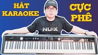 Piano Điện Nux NPK 20 - Hướng Dẫn Hát Karaoke Trên Đàn Cực Hay