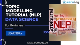 Topic Modelling Tutorial (NLP) Tutorial - Data Science Course