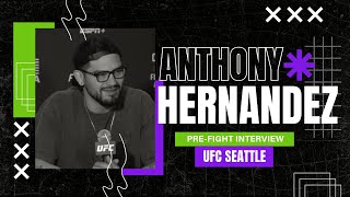 Anthony Hernandez full UFC Seattle pre-fight media day interview