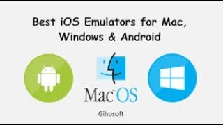 Andorid Emulators & iOS Emulators for PC & Mac-Lesson  07