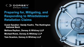 Preparing for, Mitigating, and Responding to Whistleblower Retaliation Claims