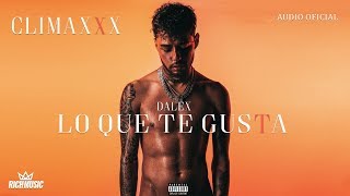 Dalex - Lo Que Te Gusta [Audio Oficial]