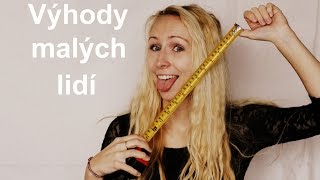 Výhody malých lidí | Lady Martie