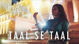 Taal Se Taal Mila Vidya Vox Remix Cover ft  Shankar Tucker & Jomy George Full HD