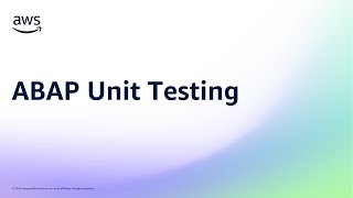ABAP Unit Testing | Amazon Web Services