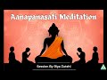 Aanapanasati Meditation | 3pm | Connect Yourself With Divine Energies | Riya Zutshi | PMC Gujarat