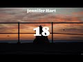 Jennifer Hart - 18 (Lyrics) LANCO, Reid Haughton, The Dryes