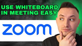 How To Use Whiteboard In Zoom Meeting (2024) - FULL GUIDE!