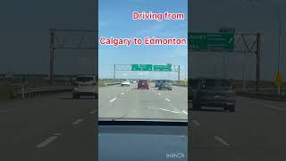 Driving for 2hrs from Calgary to Edmonton