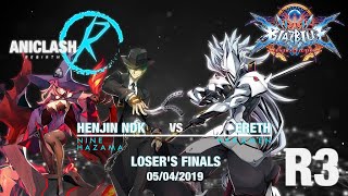 Aniclash Rebirth 3 Losers Finals Henjin_NDK (NI/HZ) vs Ereth (HK)