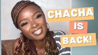 CHACHA is back | the BREAK is over | Q&A #youtuber #life #lifestyle #storytime #chitchat #makeup