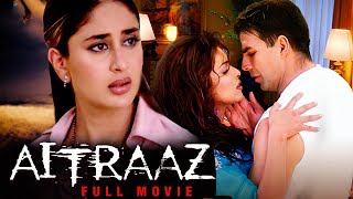 ऐतराज़ - Aitraaz Full Movie | Akshay Kumar | Priyanka Chopra | Kareena Kapoor | Bollywood Thriller