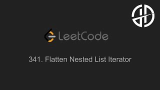 341. Flatten Nested List Iterator (LeetCode)