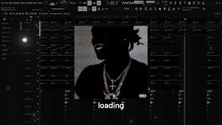 ken carson - loading (FL STUDIO REMAKE) + FLP
