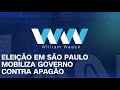 WW - ELEIÇÃO EM SÃO PAULO MOBILIZA GOVERNO CONTRA APAGÃO - 14/10/2024