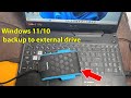 How to backup laptop to external hard drive windows 11