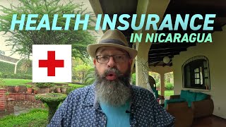 Do You Need Health Insurance in Nicaragua? | How Do You Pay for Healthcare Services or Emergencies