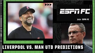 ESPN FC’s Liverpool vs. Manchester United match predictions 👀 🍿