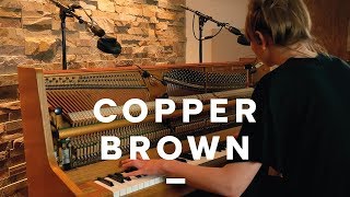 POPPY ACKROYD - Time / The Calm Before | COPPER BROWN SESSION #0002