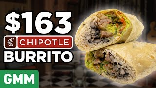 $163 Chipotle Burrito Taste Test | FANCY FAST FOOD