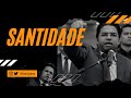 SANTIDADE I Nilson Gomes