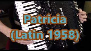 Roland 4x digital Accordion, Patricia, Latin music from 1958