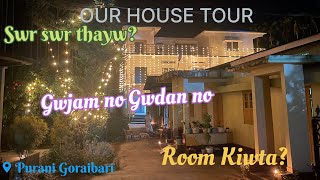 Our house tour | No ao swr swr thayw? #bodo #housetour #babyboy