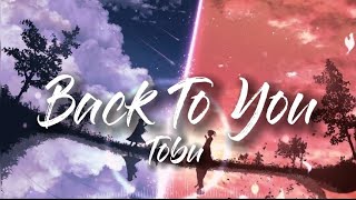 Tobu - Back To You 가사해석/Lyrics